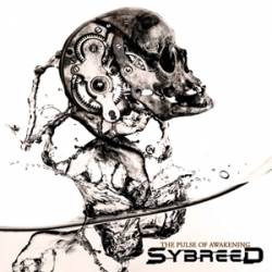 Sybreed : The Pulse of Awakening